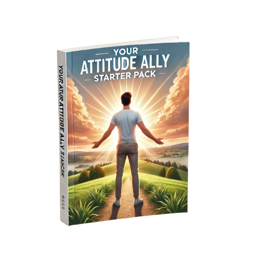 Attitude Ally Starter Pack: Kickstart Your Mindset
